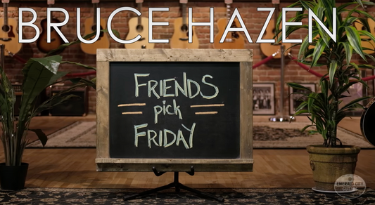 Friends Pick Friday – Bruce Hazen