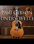 1960 Gibson Country Western SJN [*Demo Video]