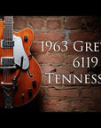 1963 Gretsch Chet Atkins 6119 Tennessean